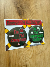 Cargar imagen en el visor de la galería, The Emergency And Emergency Contact Button Set 58mm- Handmade- Funny- Viral