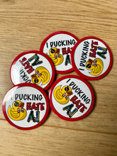 Cargar imagen en el visor de la galería, I ducking hate AI button- 58mm -Handmade -Ducks - Internet