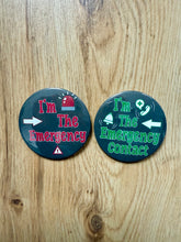 Cargar imagen en el visor de la galería, The Emergency And Emergency Contact Button Set 58mm- Handmade- Funny- Viral